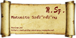 Matusits Szörény névjegykártya